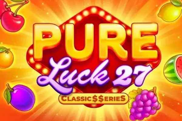 Pure Luck 27 - Classic Series